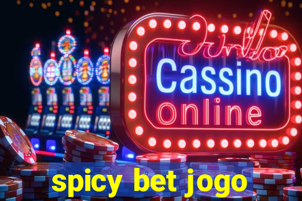 spicy bet jogo